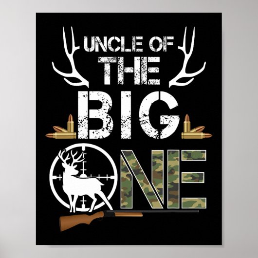 Oom van de Big One verjaardagsjongen Deer Hunter C Poster (Voorkant)