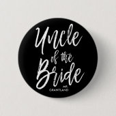 Oom van de Bride | Manuscript Ronde Button 5,7 Cm (Voorkant)