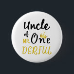 Oom van de heer Onederful Funny 1st Birthday T-Shi Ronde Button 5,7 Cm<br><div class="desc">Oom van de heer Onederful Wonderful Funny 1st Birthday T-Shirt oom van de heer Onederful First One-Derful Matching T-Shirt de heer onederful, jarig, 1st verjaardag, één belachelijke, 1e verjaardag baby, 1st b dag, pasgeboren, oom wonderbaarlijk, de heer onederful 1ste verjaardag, oom van de heer onederful, matching, familie voor verjaardag, 1...</div>