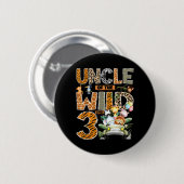 Oom van de Wilde Drie 3e Verjaardag Jongen Safari Ronde Button 5,7 Cm (Voorkant /achterkant)
