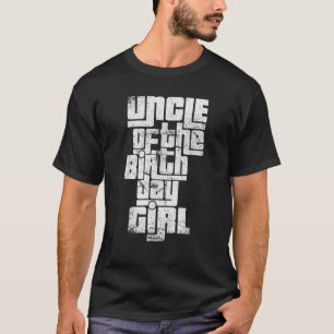 Oom van het verjaardagsmeisje coole grafische matc t-shirt