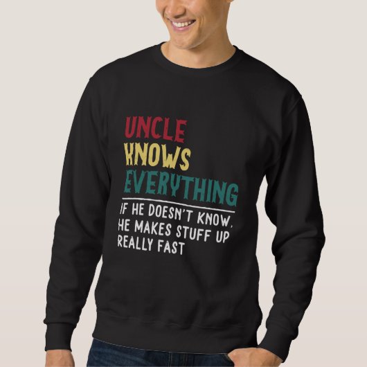 Oom weet alles wat Vaderdag cadeau is voor Funny Trui (Voorkant)