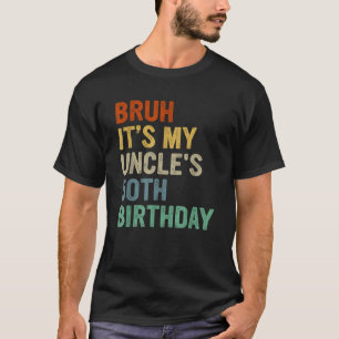 Oom wordt 50 jaar t-shirt