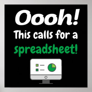 Oooh! Dit vereist een spreadsheet Poster
