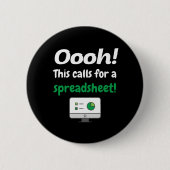 Oooh! Dit vereist een spreadsheet Ronde Button 5,7 Cm (Voorkant)