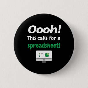 Oooh! Dit vereist een spreadsheet Ronde Button 5,7 Cm