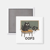 Oops Funny Anti 67 Teacher Six Seven Cute Cat Teac Magneet (Voorkant / Achterkant)