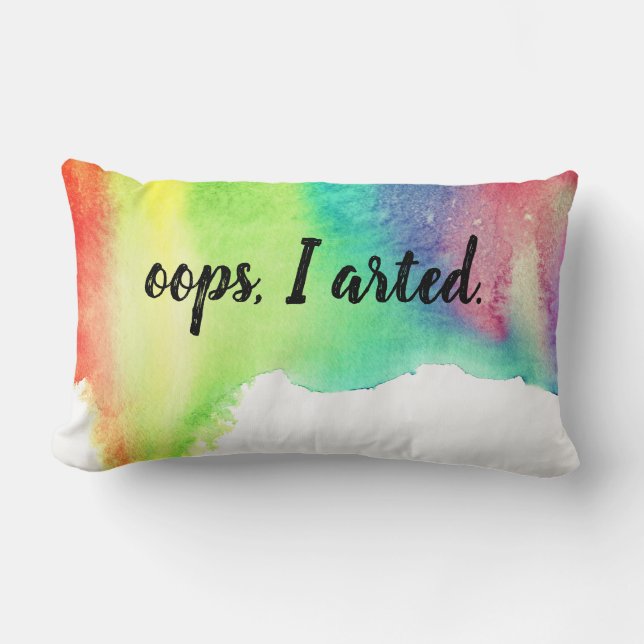 Oops I arde Art Rainbow Waterverf Funny Quote Kussen (Voorkant)