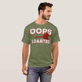 Oops I darted - Funny Darts Club Dart Player T-shirt (Voorkant volledig)