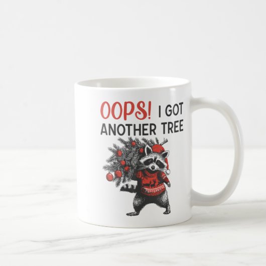 Oops I Got Another Tree Funny Raccoon Christmas Qu Koffiemok (Rechts)