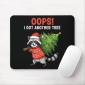 Oops I Got Another Tree Funny Raccoon Christmas Qu Muismat (Met muis)