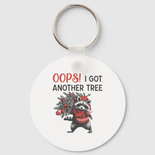 Oops I Got Another Tree Funny Raccoon Christmas Qu Sleutelhanger (Voorkant)