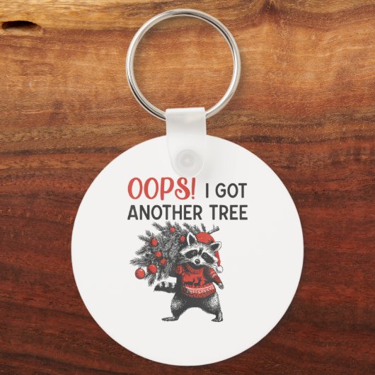 Oops I Got Another Tree Funny Raccoon Christmas Qu Sleutelhanger (Voorkant)