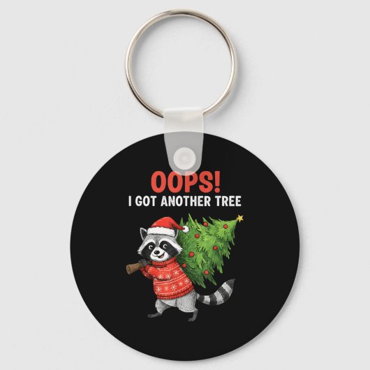 Oops I Got Another Tree Funny Raccoon Christmas Qu Sleutelhanger (Voorkant)