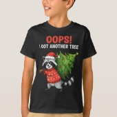 Oops I Got Another Tree Funny Raccoon Christmas Qu T-shirt (Voorkant)
