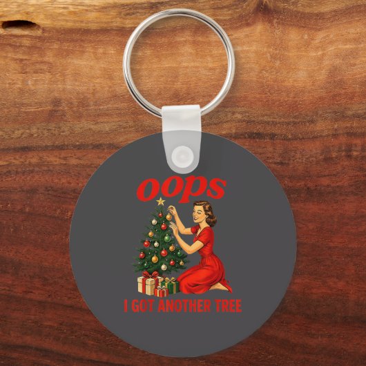 Oops I Got Another Tree Funny Retro Christmas  Sleutelhanger (Voorkant)