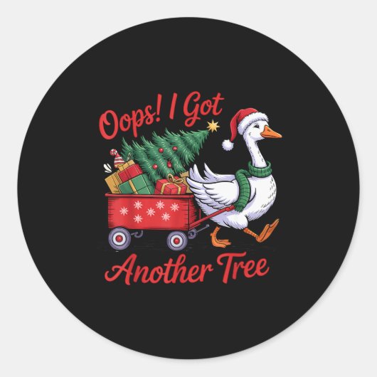 Oops! I Got Another Tree Goose Christmas Tree  Ronde Sticker (Voorkant)