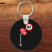 Oops I Hit 6 7 Six Seven Funny 67 Speed Limit Sign Sleutelhanger (Voorkant)