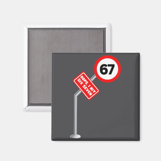 Oops I Hit Six Seven 6 7 Meme Funny Brainrot Inter Magneet (Voorkant / Achterkant)