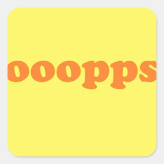 oops vierkante sticker