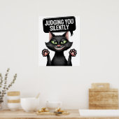 Oordeel je stil grappig Black Cat Design Poster (Keuken)