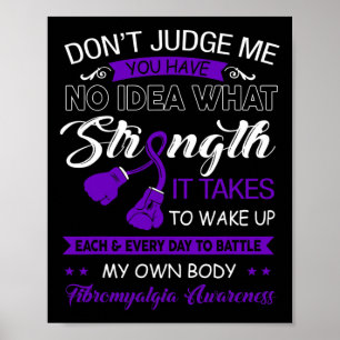 Oordeel me niet Nee - Paarse lint fibromyalgie AWA Poster