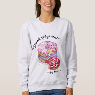 OORDEEL NIET OVER MIJ, GENIET VAN VANDAAG TRUI