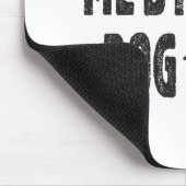 Oordeel niet over mijn hond muismat (Hoek)