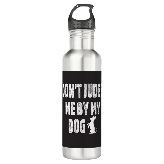Oordeel niet over mijn hond waterfles  (Voorkant)