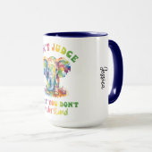 Oordeel niet over wat ik niet begrijp. neurodivers mok (Voorkant rechts)