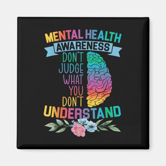 Oordeel niet over wat je niet begrijpt mentale gez magneet (Voorkant)