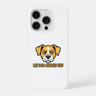Oordelend Hondengezicht Funny Sarcasme Quote iPhone 15 Pro Case