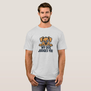 Oordelend Hondengezicht Funny Sarcasme Quote T-shirt