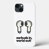 OORDOPJES IN, WERELD UIT Case-Mate iPhone CASE (Achterkant)