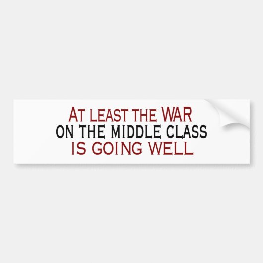 Oorlog in de middenklasse bumpersticker (Voorkant)