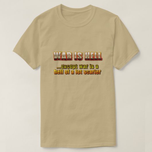 Oorlog is de hel t-shirt (Design voorkant)