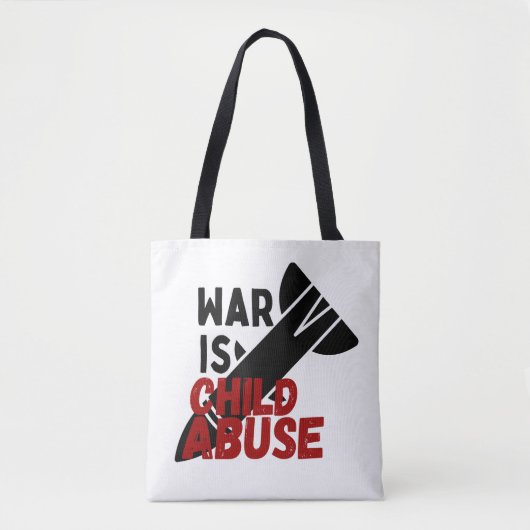Oorlog is kindermishandeling tote bag (Voorkant)