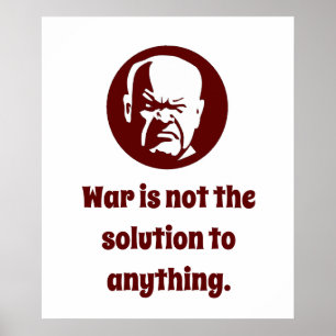 Oorlog is niet de oplossing - wijsheid poster