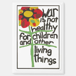 Oorlog is niet gezond, magneet