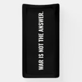 Oorlog is niet het antwoord zwart wit tekst anti o spandoek (Verticaal)