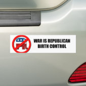 Oorlog is Republikeinse geboortebeperking Bumpersticker (Op auto)