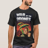 Oorlog van de drones t-shirt (Voorkant)