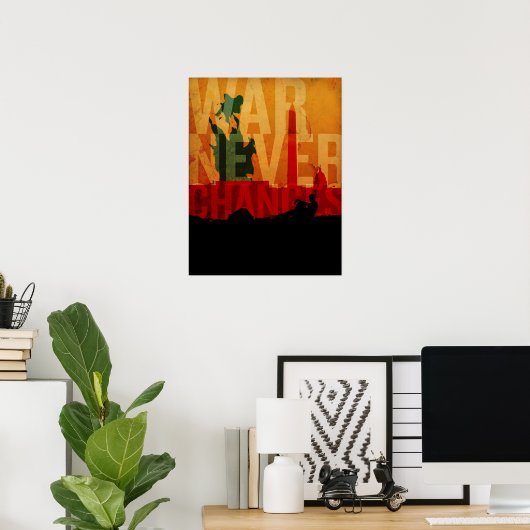 Oorlog verandert nooit poster (Thuiskantoor)