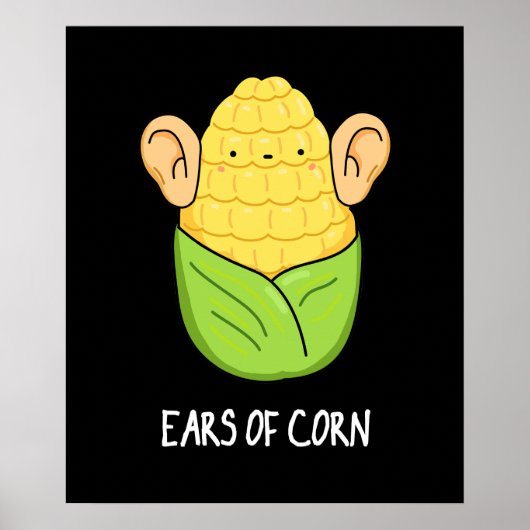 Oorlogen van Corn Funny Corn Pun Dark BG Poster (Voorkant)