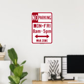 Oorlogszone, geen parkeerteken voor 8-5 snelwegen poster (Thuiskantoor)