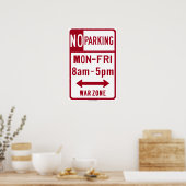 Oorlogszone, geen parkeerteken voor 8-5 snelwegen poster (Keuken)