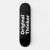 oorspronkelijke denker persoonlijk skateboard (Voorkant)