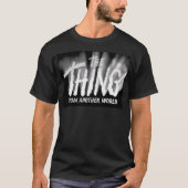 Oorspronkelijke titel: The Thing From Another Worl T-shirt (Voorkant)