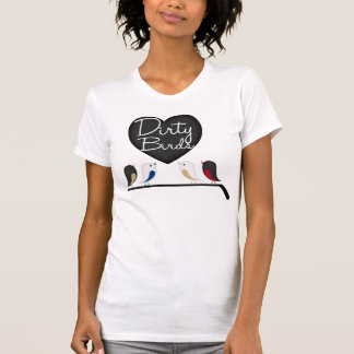 Oorspronkelijke vuile vogels t-shirt