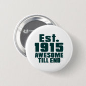 Oost. 1915 geweldige tot einde ronde button 5,7 cm (Voorkant /achterkant)